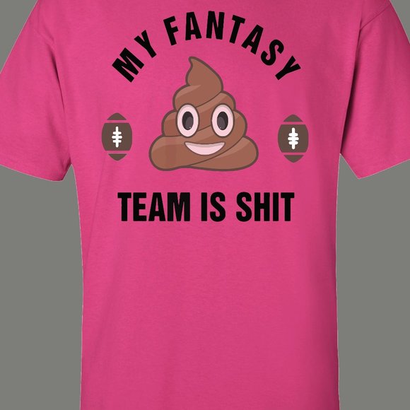 FANTASY Football Last Place My Team Is Sh*t losers - Picture 1 of 1